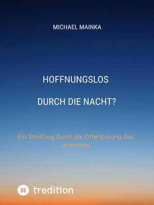 cover image of Hoffnungslos durch die Nacht?